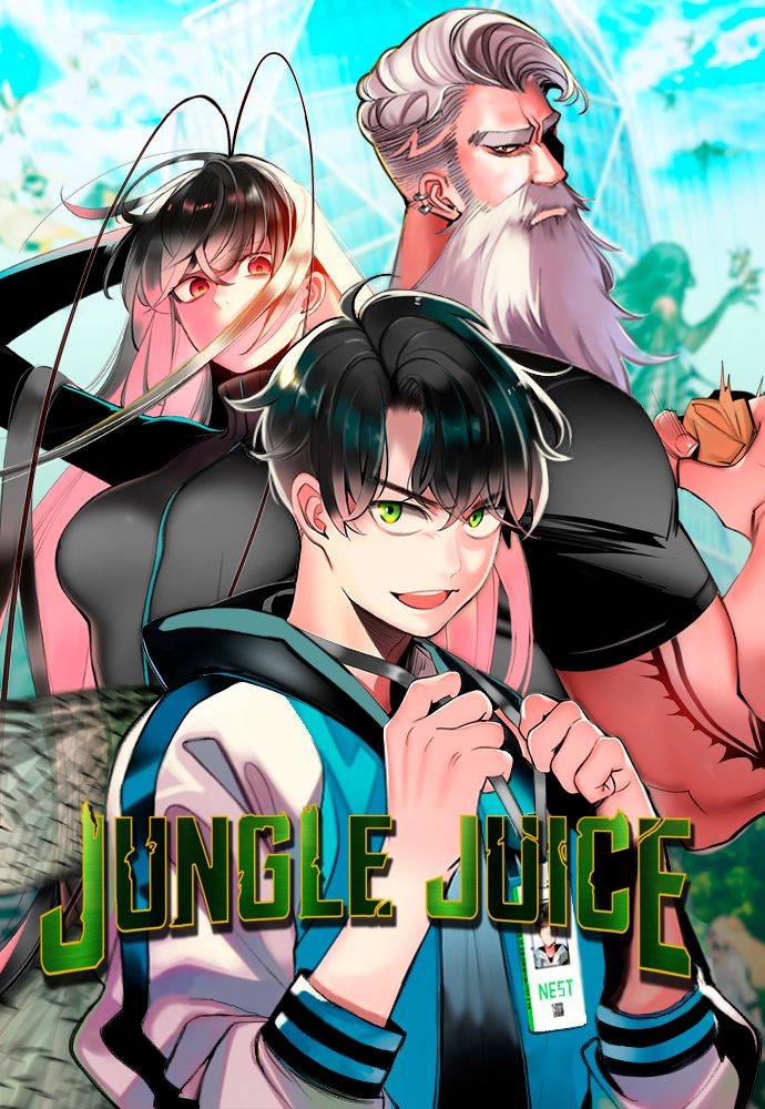 Naver Webtoon Jungle Juice Read Jungle Juice Manga - Toonily